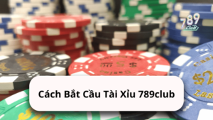 Khám Phá Thế Giới Giải Trí Đỉnh Cao Tại 789club - Nơi Hội Tụ Những Trải Nghiệm Tuyệt Vời
